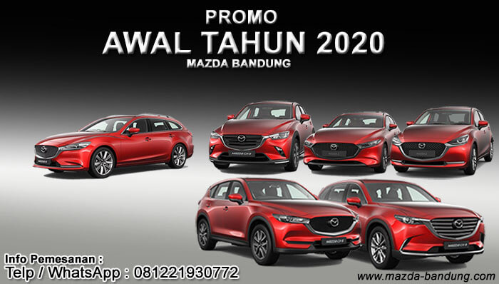 PROMO AWAL TAHUN 2020 MAZDA BANDUNG