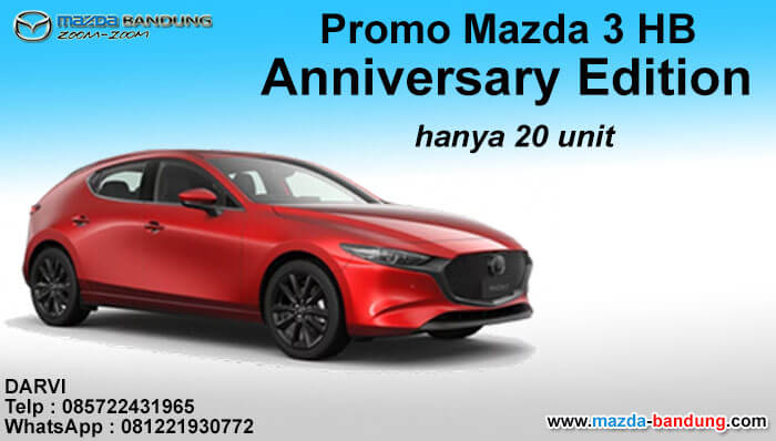 Promo Mazda 3 HB Anniversary Edition hanya 20 unit